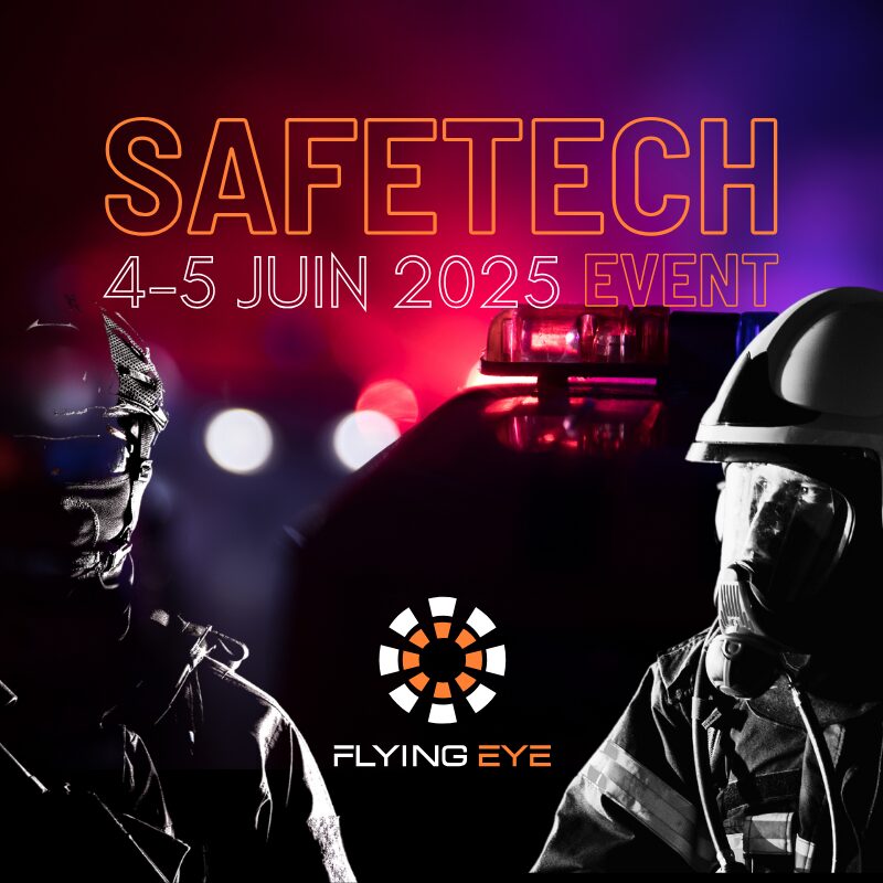 Safetech 2025 : Le premier salon du drone privé en France, pour la Sûreté et la Sécurité, revient pour sa deuxième édition !