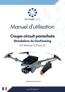 Image FR - Manuel - Coupe Circuit parachute Flysafe - DJI Matrice 3 (Dock 2)