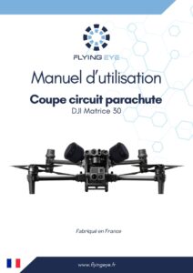 Image FR - Manuel - Coupe circuit parachute Flysafe - DJI M30