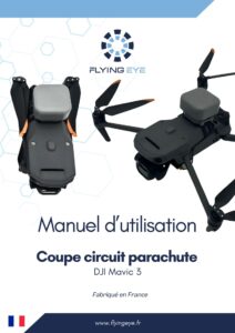 Image FR - Manuel - Coupe circuit parachute Flysafe - DJI Mavic 3 series